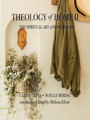 cover image of Theology of Home II